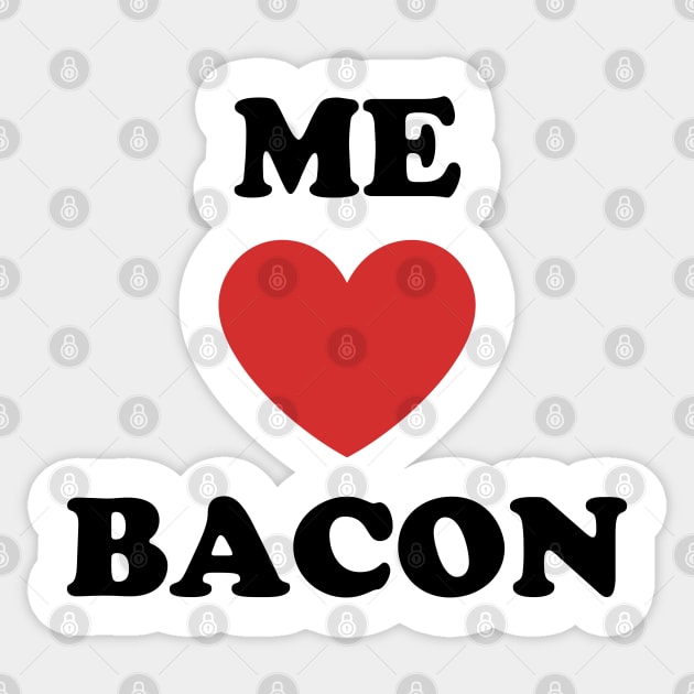 Me Love Bacon Sticker by OddPop